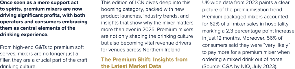 Once seen as a mere support act to spirits, premium mixers are now driving significant profits, with both operators a...