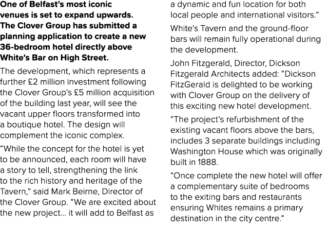 One of Belfast’s most iconic venues is set to expand upwards. The Clover Group has submitted a planning application t...