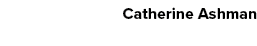Catherine Ashman