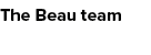 The Beau team