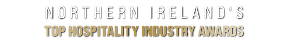 NORTHERN IRELAND'S TOP HOSPITALITY INDUSTRY AWARDS