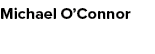 Michael O’Connor