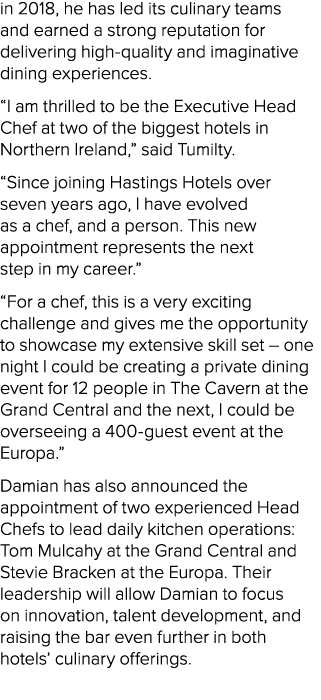 in 2018, he has led its culinary teams and earned a strong reputation for delivering high quality and imaginative din...