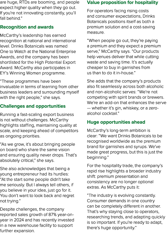 are huge, RTDs are booming, and people expect higher quality when they go out. If you’re not innovating constantly, y...