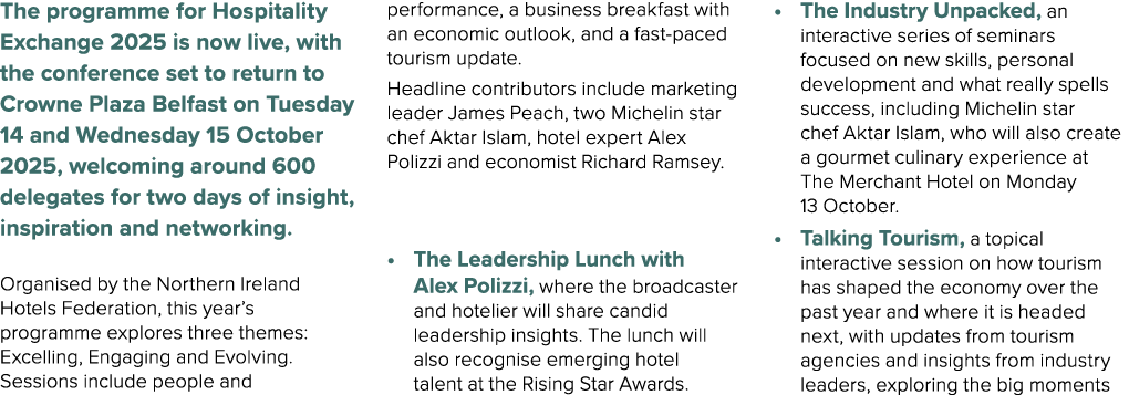The programme for Hospitality Exchange 2025 is now live, with the conference set to return to Crowne Plaza Belfast on...