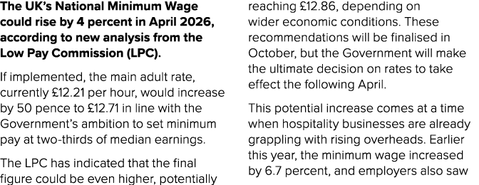 The UK’s National Minimum Wage could rise by 4 percent in April 2026, according to new analysis from the Low Pay Comm...