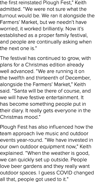 the first reinstated Plough Fest,” Keith admitted. “We were not sure what the turnout would be. We ran it alongside t...