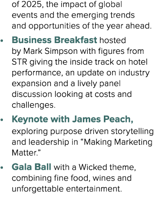  of 2025, the impact of global events and the emerging trends and opportunities of the year ahead. • Business Breakfa...