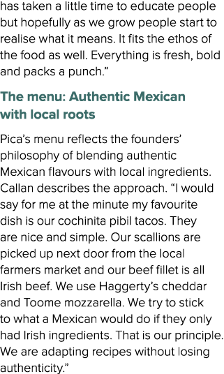 has taken a little time to educate people but hopefully as we grow people start to realise what it means. It fits the...