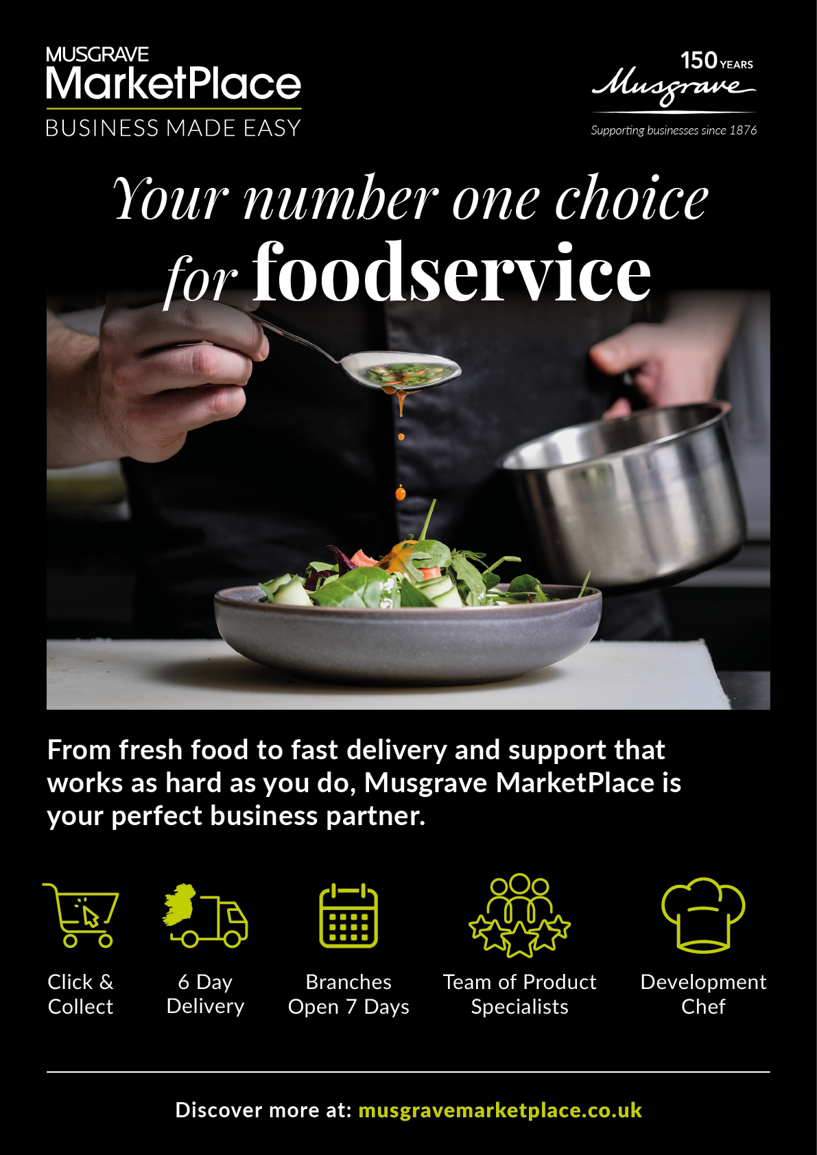 A person is pouring dressing from a small pot onto a fresh salad in a bowl with text promoting Musgrave MarketPlace as a reliable foodservice partner with various business support services. Description generated by AI