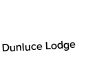 Dunluce Lodge