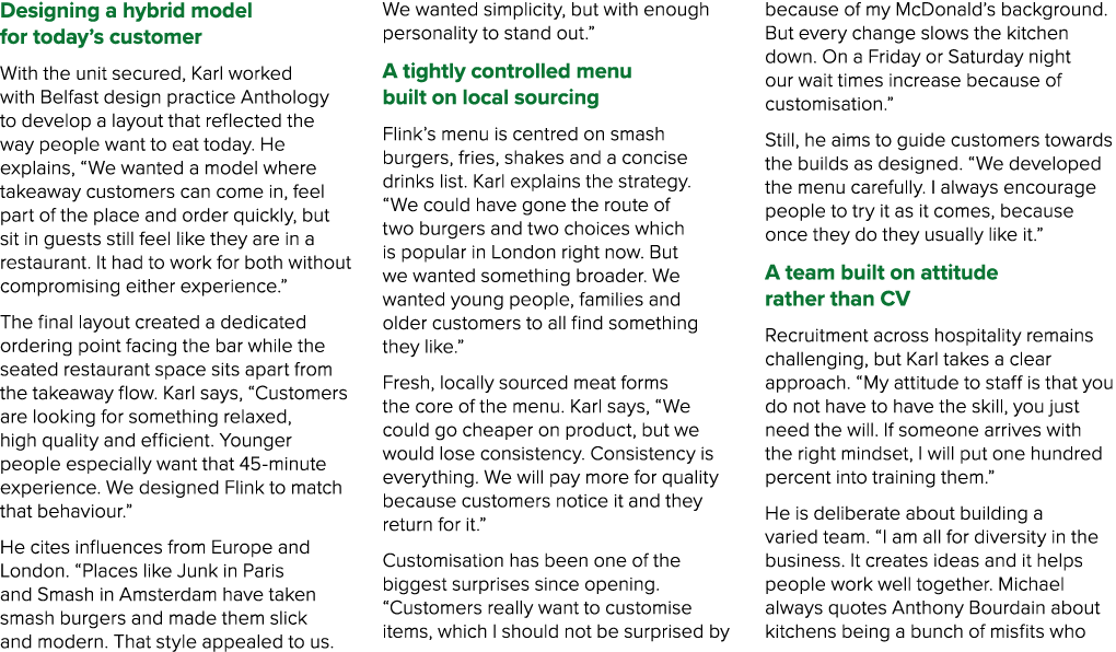 Designing a hybrid model for today’s customer With the unit secured, Karl worked with Belfast design practice Antholo...