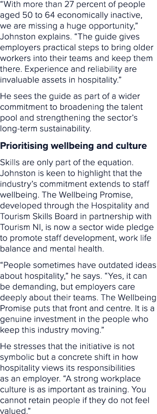 “With more than 27 percent of people aged 50 to 64 economically inactive, we are missing a huge opportunity,” Johnsto...