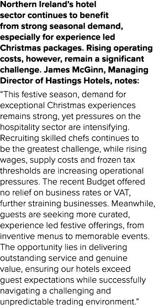 Northern Ireland’s hotel sector continues to benefit from strong seasonal demand, especially for experience led Chris...