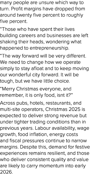 many people are unsure which way to turn. Profit margins have dropped from around twenty five percent to roughly five...
