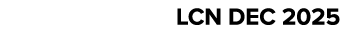 LCN DEC 2025