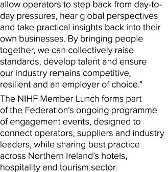 allow operators to step back from day to day pressures, hear global perspectives and take practical insights back int...