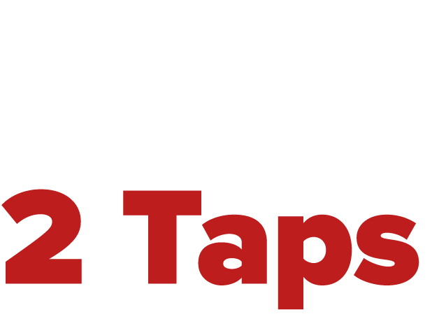 Built on belief: 2 Taps 