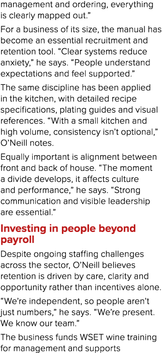 management and ordering, everything is clearly mapped out.” For a business of its size, the manual has become an esse...