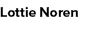 Lottie Noren