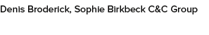 Denis Broderick, Sophie Birkbeck C&C Group
