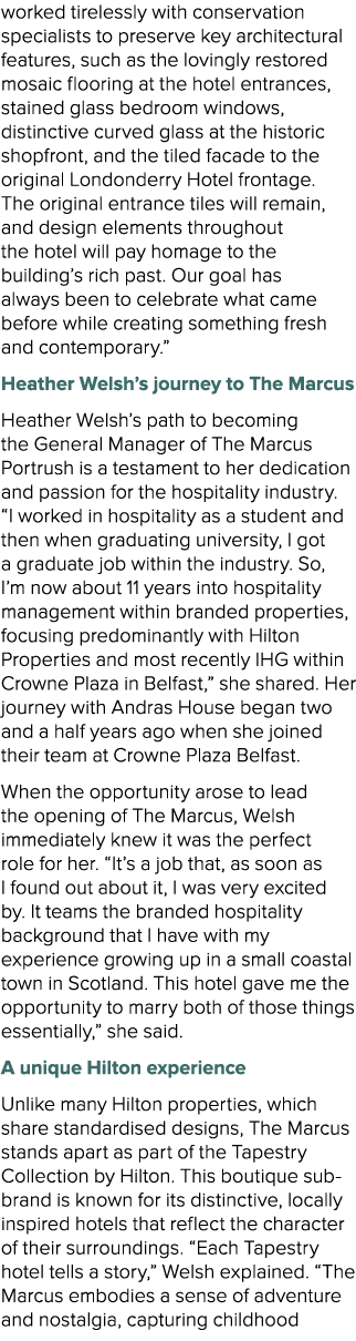 worked tirelessly with conservation specialists to preserve key architectural features, such as the lovingly restored...