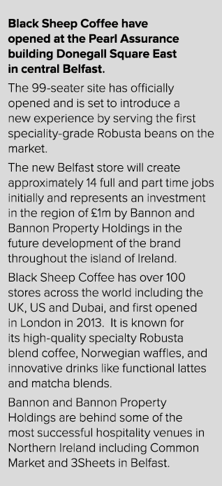 Black Sheep Coffee have opened at the Pearl Assurance building Donegall Square East in central Belfast. The 99 seater...