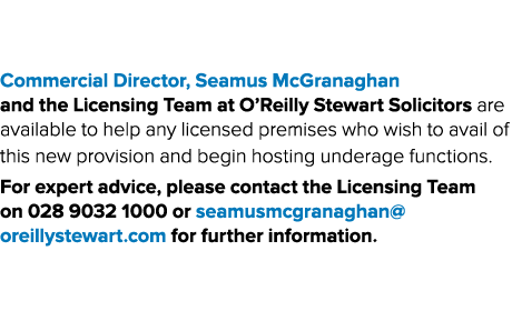 Commercial Director, Seamus McGranaghan and the Licensing Team at O’Reilly Stewart Solicitors are available to help a...