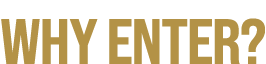 WHY ENTER?