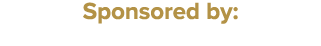 Sponsored by: