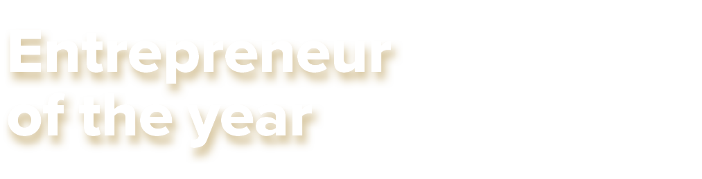 Entrepreneur of the year