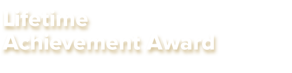 Lifetime Achievement Award