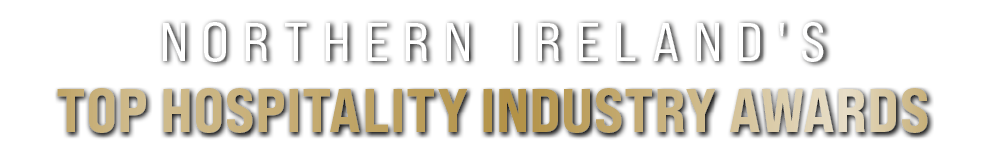 NORTHERN IRELAND'S TOP HOSPITALITY INDUSTRY AWARDS