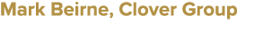 Mark Beirne, Clover Group