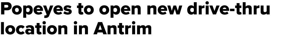 Popeyes to open new drive thru location in Antrim