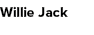 Willie Jack