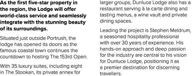 As the first five star property in the region, the Lodge will offer world class service and seamlessly integrate with...