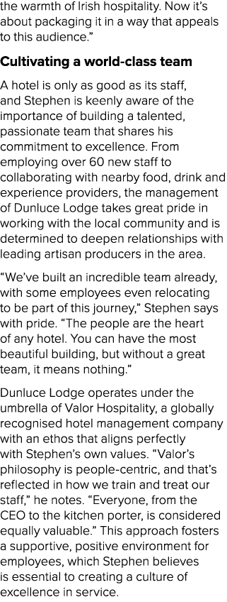 the warmth of Irish hospitality. Now it’s about packaging it in a way that appeals to this audience.” Cultivating a w...