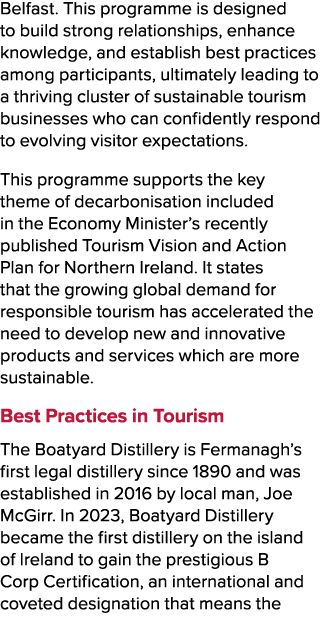 Belfast. This programme is designed to build strong relationships, enhance knowledge, and establish best practices am...