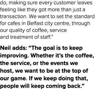 do, making sure every customer leaves feeling like they got more than just a transaction. We want to set the standard...