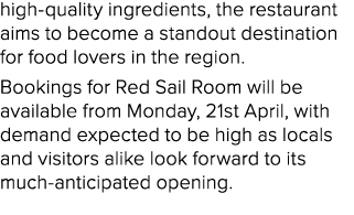 high quality ingredients, the restaurant aims to become a standout destination for food lovers in the region. Booking...