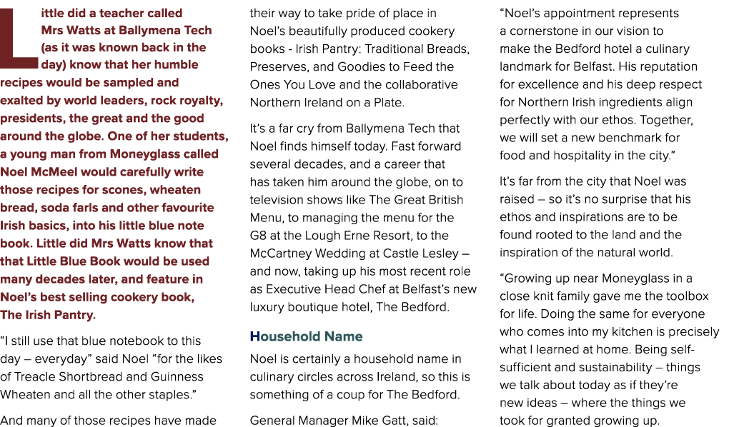 Little did a teacher called Mrs Watts at Ballymena Tech (as it was known back in the day) know that her humble recipe...