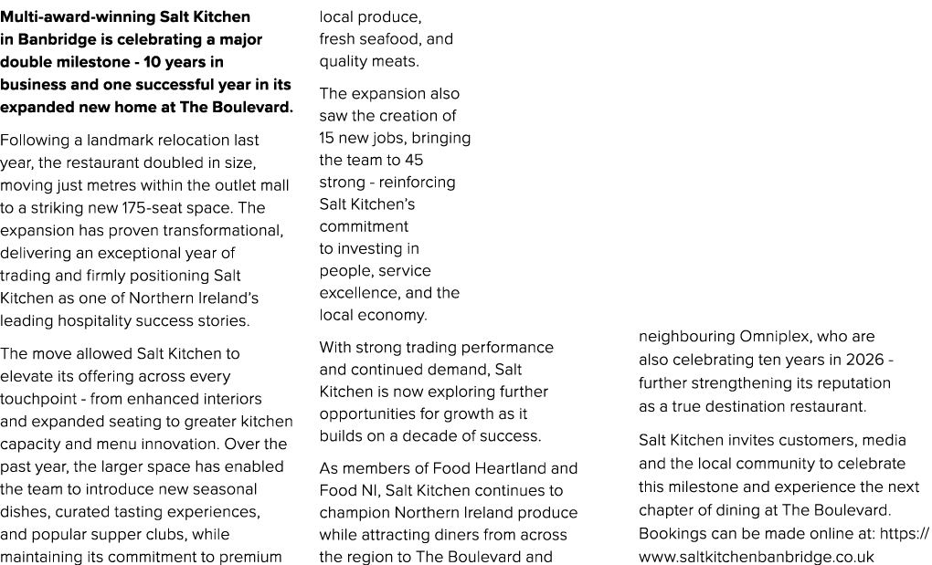 Multi award winning Salt Kitchen in Banbridge is celebrating a major double milestone 10 years in business and one su...