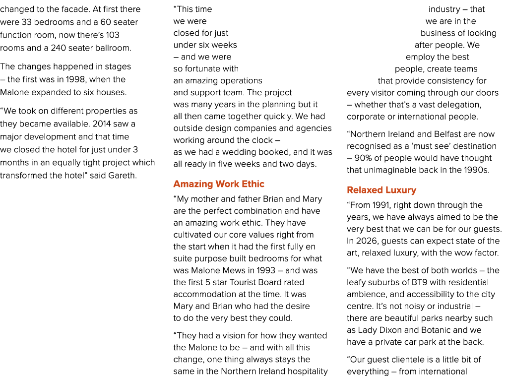 changed to the facade. At first there were 33 bedrooms and a 60 seater function room, now there’s 103 rooms and a 240...