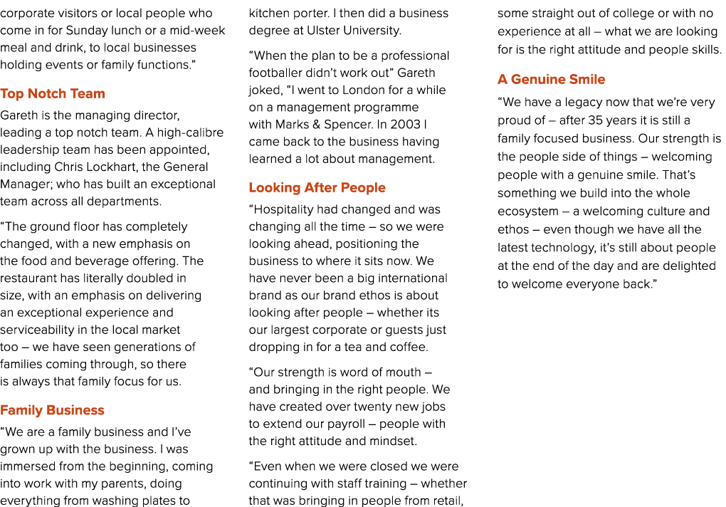 corporate visitors or local people who come in for Sunday lunch or a mid week meal and drink, to local businesses hol...