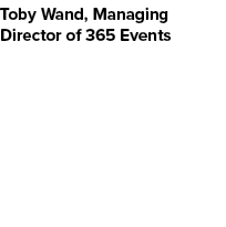 Toby Wand, Managing Director of 365 Events