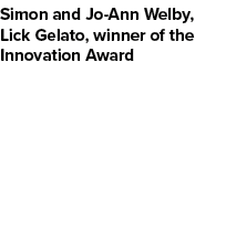 Simon and Jo Ann Welby, Lick Gelato, winner of the Innovation Award 