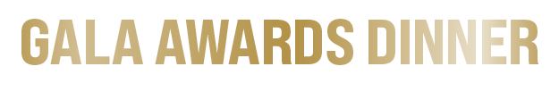 GALA AWARDS DINNER