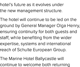 hotel’s future as it evolves under the new management structure. The hotel will continue to be led on the ground by G...