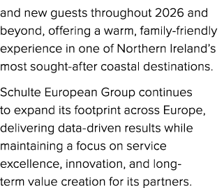 and new guests throughout 2026 and beyond, offering a warm, family friendly experience in one of Northern Ireland’s m...